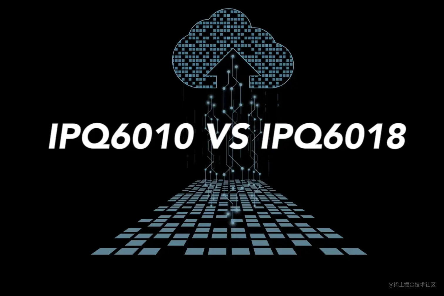 IPQ6010 VS IPQ6018.jpg
